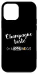 Coque pour iPhone 12 mini Dégustez Du Champagne Sur Budget De Bière, Citation Frugale