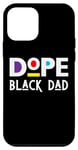 Coque pour iPhone 12 mini Dope Black Dad Daddy Funny Fête des Pères Cool Fun Dad Men Dada