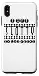 Coque pour iPhone XS Max I Get Slotty In Las Vegas - Jeu de casino amusant