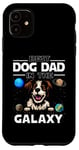 Coque pour iPhone 11 Best Dog Dad In The Galaxy Brittany Dog Puppy Dogs Lovers