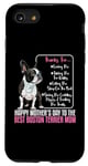 Coque pour iPhone SE (2020) / 7 / 8 Bonne fête des mères à la meilleure maman mignonne de Boston Terrier