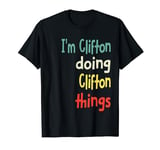 Clifton Name Cute shirt Personalized Gift T-Shirt
