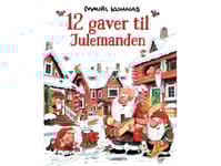 12 Gaver Til Julemanden | Mauri Kunnas | Språk: Danska