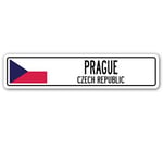 EpochSign Prague Czech Republic Aluminum Street Sign Czechoslovakian Flag City Country Ro Metal Street Sign 4x16 inches