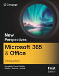 Ann Shaffer - New Perspectives Collection, Microsoft? 365? & Office? Bok