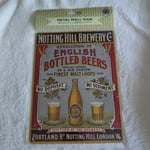 NOTTING HILL BREWERY Retro Metal Sign KITCHEN SHED GARAGE A5 8" x 6" Sealed
