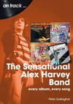 Peter Gallagher - The Sensational Alex Harvey Band On Track Every Album, Song Bok