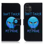 Galaxy A13 5G Fodral - Dont Touch My Phone