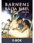 Barnens Bästa Bibel : Julen, E-bok