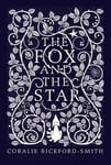 Coralie Bickford-Smith - The Fox and the Star Bok