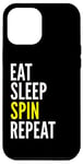 Coque pour iPhone 15 Pro Max Cyclisme drôle - Eat Sleep Spin Repeat