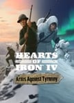 Hearts of Iron IV - Arms Against Tyranny OS: Windows + Mac