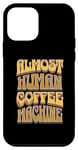 iPhone 12 mini Coffee Machine Drinker Caffeine Work Monday Morning Human Case