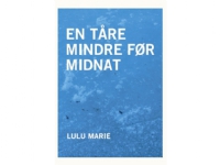 En tåre før midnat | Lulu Marie | Språk: Danska