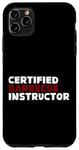 iPhone 11 Pro Max Certified Barbecue Instructor grill party humorous dad joke Case