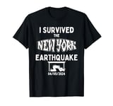 I survived the New York Earthquake NY Quake T-Shirt
