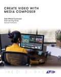Avid Technology - Create Video with Media Composer Official Curriculum Bok