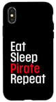 Coque pour iPhone X/XS Cache-œil humoristique avec inscription « Eat Sleep Pirate Repeat »