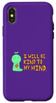 iPhone X/XS "I Will Be Kind To My Mind" Avocado Guy Case