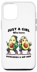 iPhone 14 Just a Girl Who Loves Avocado and Funny Dance Hip Hop Women Case