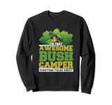 Bush Camping Gamer Meme Video Game Player Funny Bush Camper Sweatshirt