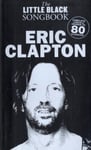 - The Little Black Songbook Eric Clapton Bok
