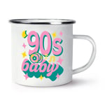 90s Baby Enamel Mug Cup Born 1990 Birthday Brother Sister Retro Best Friend