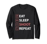 Eat Sleep Shoot Repeat Funny Bow Shooting Long Sleeve T-Shirt