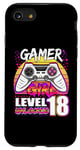 iPhone SE (2020) / 7 / 8 Gamer Girl Level 18 Unlocked Video Game 18th Birthday Girls Case