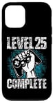 Coque pour iPhone 12/12 Pro Level 25 Complete Cadeau d'anniversaire 25 ans Gamer