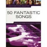 Really Easy Piano 50 Fantastic Songs