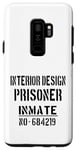 Coque pour Galaxy S9+ Architectes d'intérieur / Design d'intérieur / Détenu prisonnier