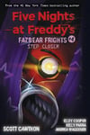 Step Closer (Five Nights at Freddy's: Fazbear Frights #4) by Five Nights at Freddy’s