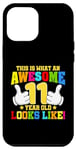iPhone 12 Pro Max This is what an awesome 11 year old looks like 11th birthday Case