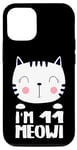 iPhone 14 Pro 11th Girl Birthday Kawi Cat I'm 11 Meowi 11 Years Old Case