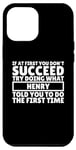 iPhone 14 Plus Funny Customized Saying For Henry, Funny Henry Case