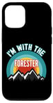 iPhone 13 I'm With The Forester Case