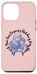 iPhone 12 Pro Max Pink Forever Holding My Hand Mother and Child Connection Case