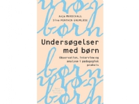 Studier med barn | Anja Marschall Sine Penthin Grumløse | Språk: Danska