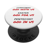 Christmas Easter Pentecost – GOD with us, for us, in us PopSockets PopGrip Interchangeable