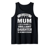 Proud Mum Funny Mother's Day Gift From Daughter To Mum Tank Top