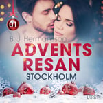 Adventsresan 1: Stockholm - erotisk adventskalender – Ljudbok