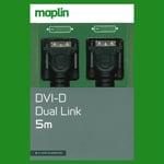 Maplin 5M DVI-D Dual Link 1080p HD Digital (24+1) PC TV Laptop Monitor Cable M/M
