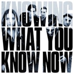 Marmozets - Knowing What You Know Now CD
