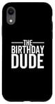 Coque pour iPhone XR The Birthday Dude Happy Anniversary Party pour garçon