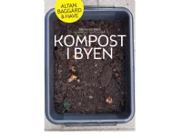 Kompost i byen | Marianne Mark | Språk: Danska