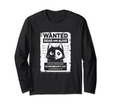 Schrödinger's Cat Wanted Dead And Alive Physics Physicist Long Sleeve T-Shirt