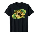 Love My Tiny Dinosaur Veiled Panther Lover Chameleon T-Shirt