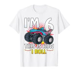 6th Birthday I'm 6 This Is How I Roll Shark Monster Truck T-Shirt