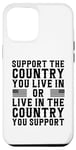 Coque pour iPhone 13 Pro Max Maillot à dos « Support the Country You Live In » USA Patriotic